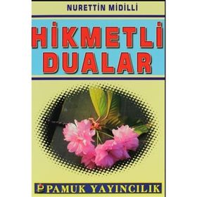 HIKMETLI DUALAR (DUA-047) - NURETTIN MIDILLI
