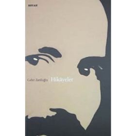 HIKÂYELER - CAHIT ZARİFOĞLU