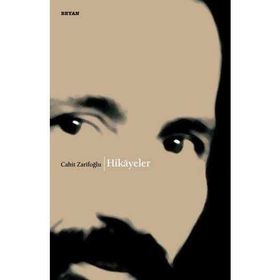 HIKÂYELER - CAHIT ZARİFOĞLU