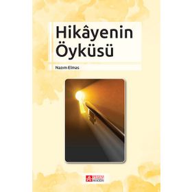 Hikâyenin Öyküsü - Pegem Akademi Yayıncılık