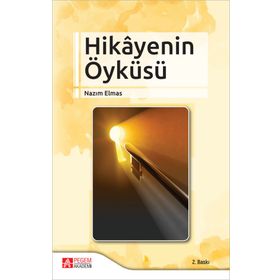 Hikâyenin Öyküsü - Pegem Akademi Yayıncılık