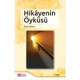 Hikâyenin Öyküsü - Pegem Akademi Yayıncılık
