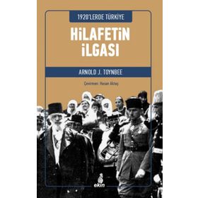 Hilafetin İlgası - Arnold J. Toynbee
