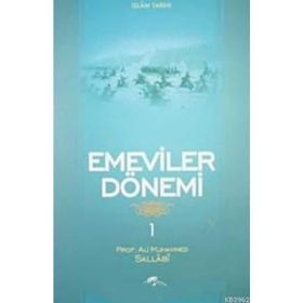 HILAFETTEN SALTANATA EMEVILER DÖNEMİ - İHSAN SÜREYYA SIRMA