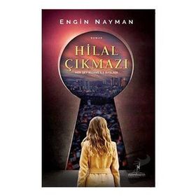 Hilal Çıkmazı - Engin Nayman