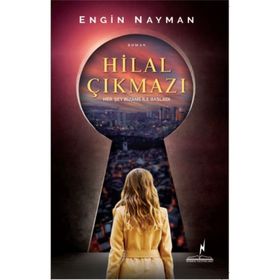 Hilal Çıkmazı - Engin Nayman