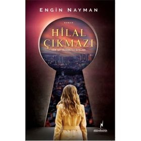 Hilal Çıkmazı - Engin Nayman