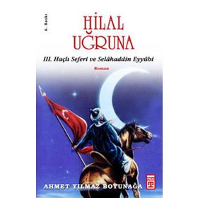 HILAL UĞRUNA - AHMET YILMAZ BOYUNAĞA