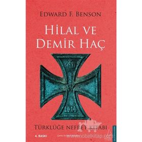 HILAL VE DEMIR HAÇ - EDWARD F. BENSON