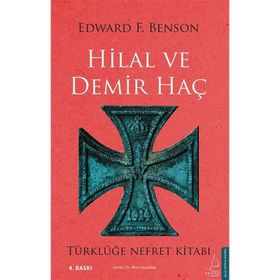HILAL VE DEMIR HAÇ - EDWARD F. BENSON