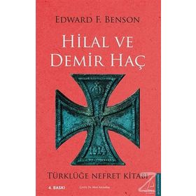 HILAL VE DEMIR HAÇ - EDWARD F. BENSON