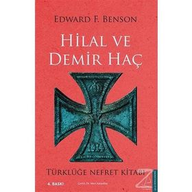 HILAL VE DEMIR HAÇ - EDWARD F. BENSON