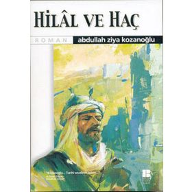 HILAL VE HAÇ - ABDULLAH ZIYA KOZANOĞLU