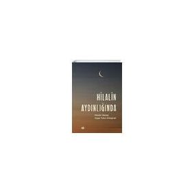 Hilalin Aydınlığında - Hasan Aksay - Ayşe Tuba