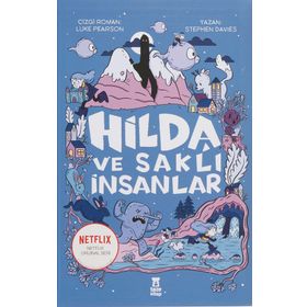 Hilda ve Saklı İnsanlar - Stephen Davies