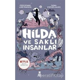 Hilda ve Saklı İnsanlar - Stephen Davies