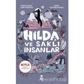 Hilda ve Saklı İnsanlar - Stephen Davies