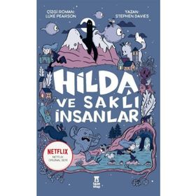 Hilda ve Saklı İnsanlar - Stephen Davies