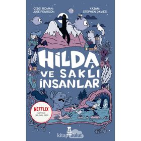 Hilda ve Saklı İnsanlar - Stephen Davies