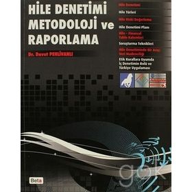 Hile Denetimi Metodoloji ve Raporlama - Davut Pehlivanlı