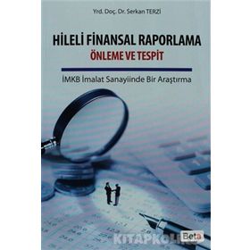 HILELI FINANSAL RAPORLAMA ÖNLEME VE TESPIT - SERKAN TERZI