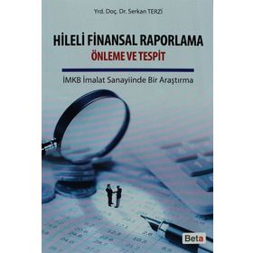 HILELI FINANSAL RAPORLAMA ÖNLEME VE TESPIT - SERKAN TERZI