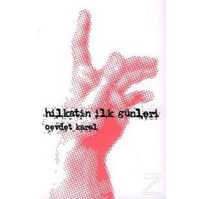 Hilkatin İlk Günleri - Cevdet Karal