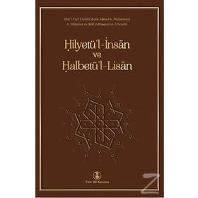 Hilyetü'l - İnsan ve Halbetü'l - Lisan - Kolektif
