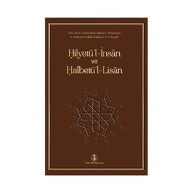 Hilyetü'l - İnsan ve Halbetü'l - Lisan - Kolektif