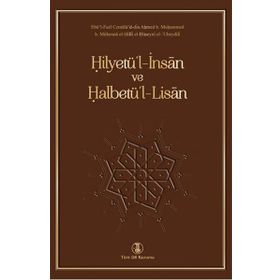 Hilyetü'l - İnsan ve Halbetü'l - Lisan - Kolektif
