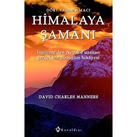 Himalaya Şamanı - David Charles Manners