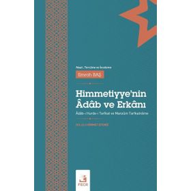 Himmetiyye'nin Adab ve Erkanı-Fecr Yayınları