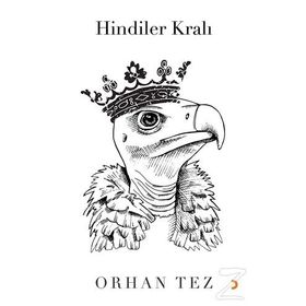 Hindiler Kralı - Orhan Tez