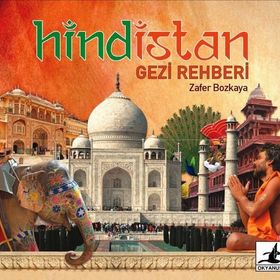 HINDISTAN GEZI REHBERI - ZAFER BOZKAYA