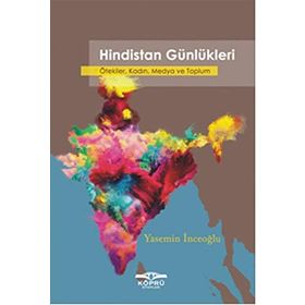 Hindistan Günlükleri - Prof. Dr. Yasemin Giritli İnceoğlu