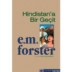 HINDISTAN'A BIR GEÇIT - EDWARD MORGAN FORSTER