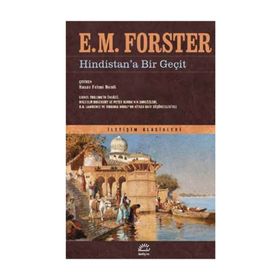 HINDISTAN'A BIR GEÇIT - EDWARD MORGAN FORSTER