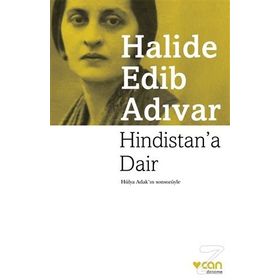 Hindistan'a Dair - Halide Edib Adıvar