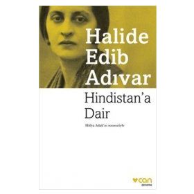 Hindistan'a Dair - Halide Edib Adıvar