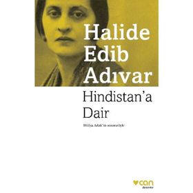 Hindistan’a Dair - Halide Edip Adıvar
