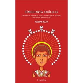 Hindistan'da Kabileler - Korhan Kaya