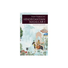 Hindistan'dan Masallar 1 - Ivan Olbracht