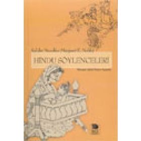 HINDU SÖYLENCELERİ - RAHIBE NEVIDITA (MARGARET E. NOBLE)