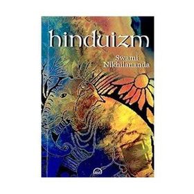 HINDUIZM - SWAMI NIKHILANANDA