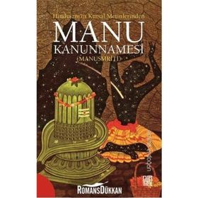 Hinduizm’in Kutsal Metinlerinde Manu Kanunnamesi Manusmriti - Emine Erdoğan