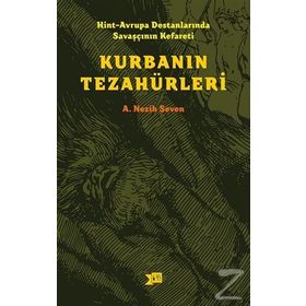 Hint Avrupa Destanlarında Savaşcının Kefareti - Kurbanın Tezahürleri - Nesih Seven