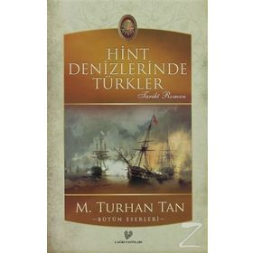 HINT DENIZLERINDE TÜRKLER - M. TURHAN TAN