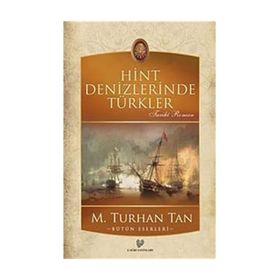 HINT DENIZLERINDE TÜRKLER - M. TURHAN TAN