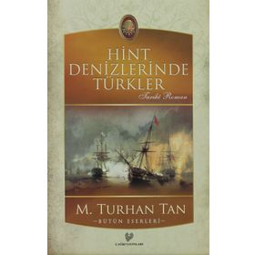 HINT DENIZLERINDE TÜRKLER - M. TURHAN TAN