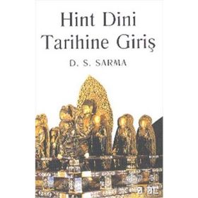 HINT DINI TARIHINE GİRİŞ - D. S. SARMA